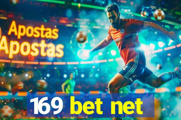 169 bet net